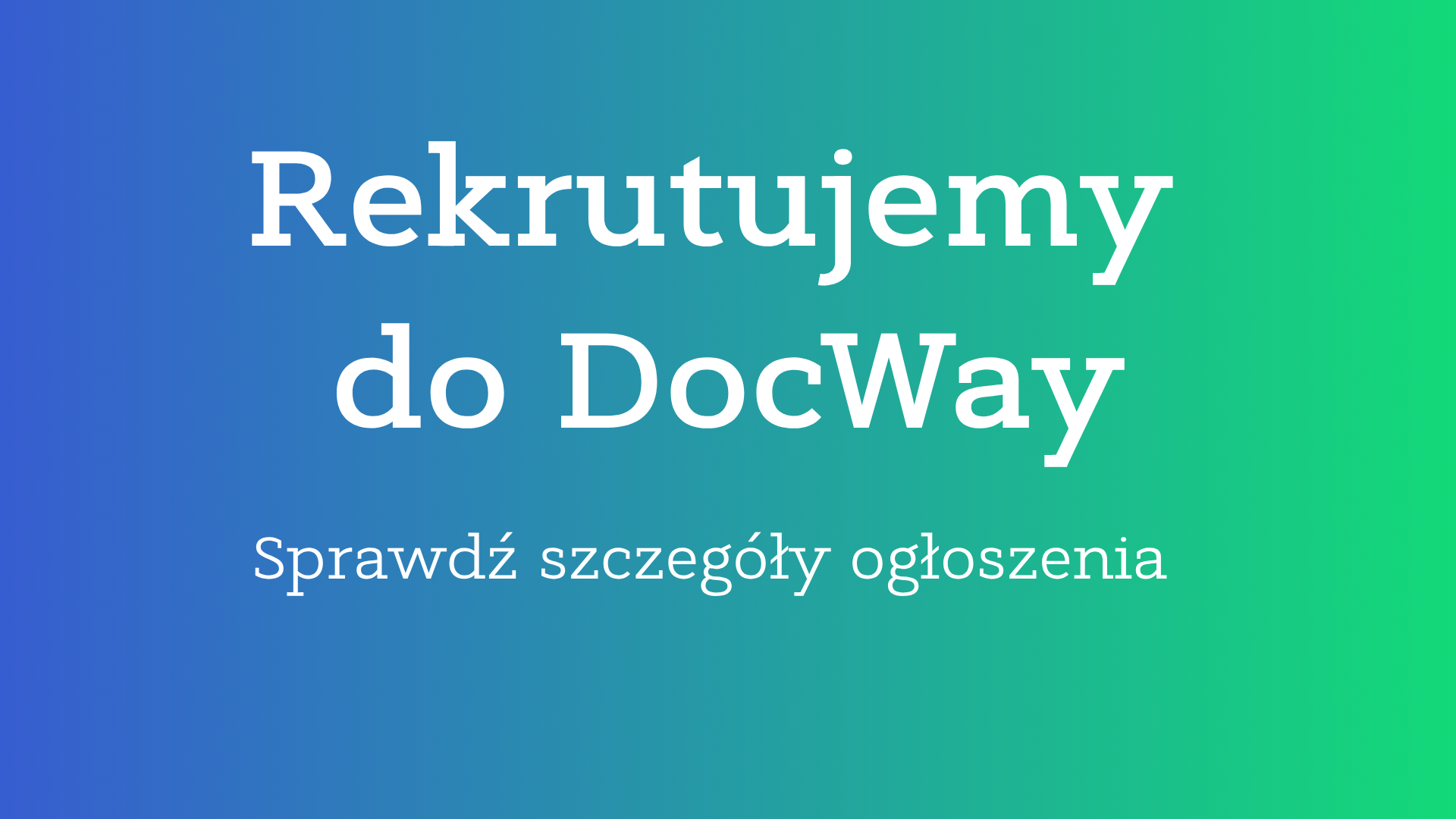 Rekrutujemy do DocWay